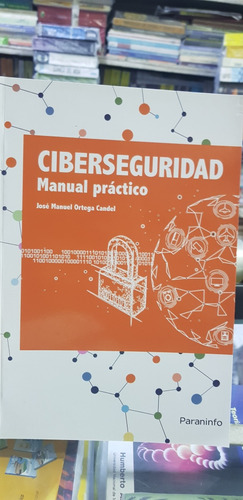 Ciberseguridad Manual Práctico 