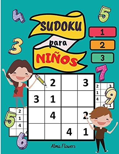 Sudoku Para Niños: Un Entretenido Juego De Lógica Para Niños