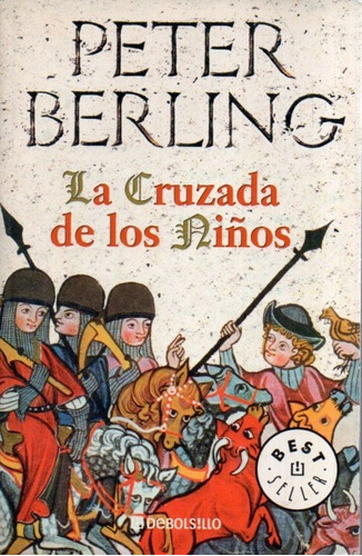 La Cruzada De Los Niños Peter Berling 