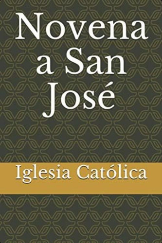 Novena A San José (spanish Edition), De Católica, Iglesia. Editorial Oem, Tapa Blanda En Español
