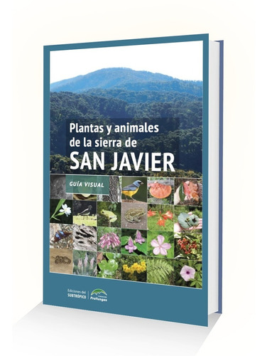 Imagen 1 de 1 de Plantas Y Animales De La Sierra De San Javier