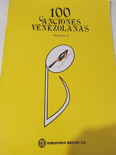 Partitura De Canciones Venezolanas. Volumen Ii