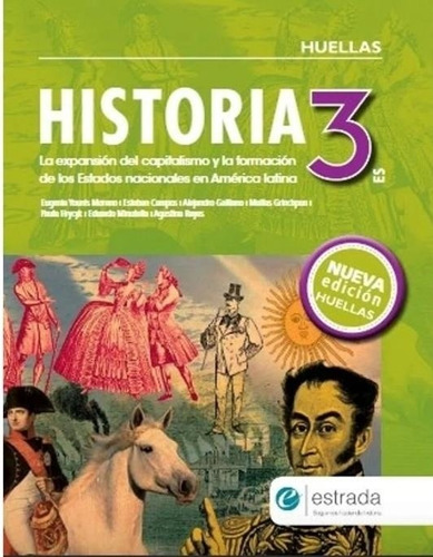 Historia 3 Es Nueva Edición Huellas Estrada