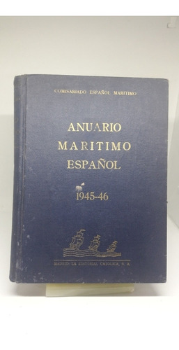 Anuario Marítimo Español , 1945-1946