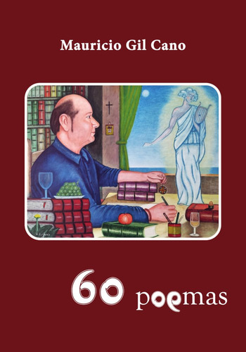60 Poemas - Gil Cano,mauricio