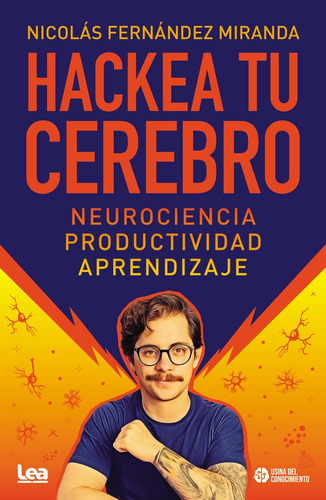 Hackea Tu Cerebro - Fernandez Miranda
