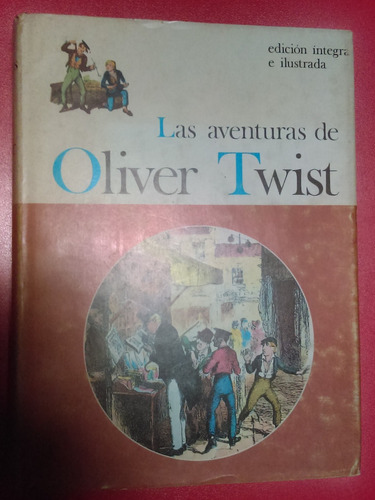 Las Aventuras De Oliver Twist Carlos Dickens 
