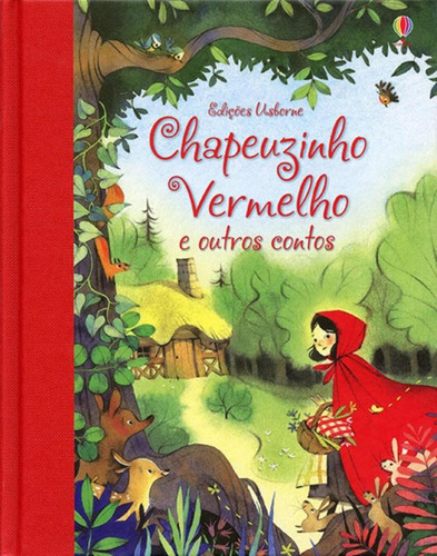 Chapeuzinho Vermelho e outros contos, de Dickins, Rosie. Editora Brasil Franchising Participações Ltda, capa dura em português, 2018