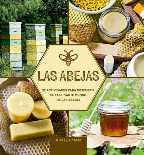 Las Abejas - Lehman, Kim