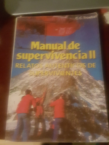 Libro: Manual De Supervivencia Ii 