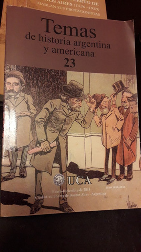 Imagen 4 de 6 de Temas De Historia Argentina Americana N°23 Uca 2015 Ene/dic