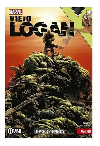 Comic Viejo Logan Vol 6: Días De Furia, Ovni