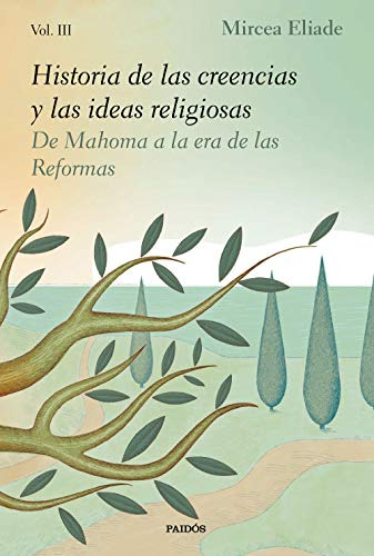 Libro Historia De Las Creencias Y Las Ideas Religiosas 3 De