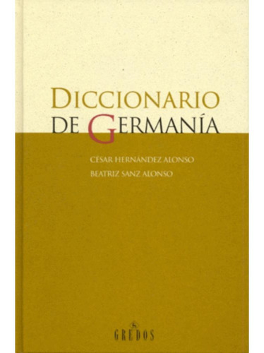 Libro.- Diccionario De Germania