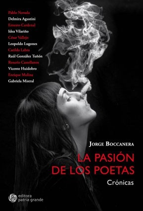 Imagen 1 de 2 de La Pasión De Los Poetas: Crónicas