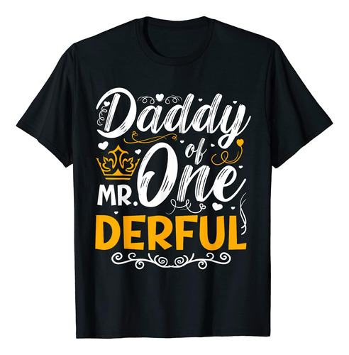 Daddy Of Mr One Derful Party - Camiseta De Primer Cumpleaños