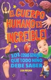 Cuerpo Humano Es Increible.el