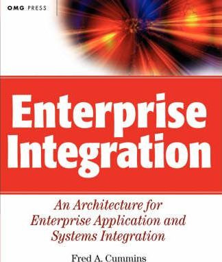 Libro Enterprise Integration - Fred A. Cummins