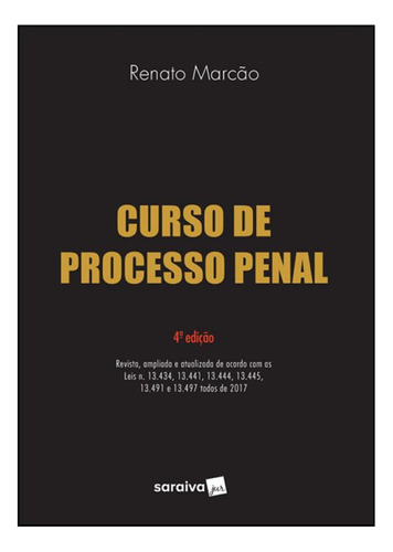Curso de Processo Penal, de Renato Marcão. Editora SARAIVA (JURIDICOS) - GRUPO SOMOS SETS, capa mole em português