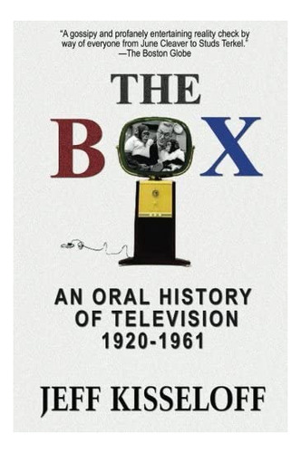Libro: The Box: An Oral History Of Television,