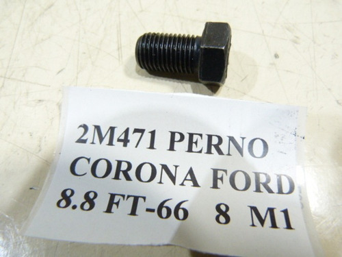  Perno Corona Ford 8.8 