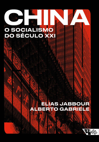 China: O socialismo do século XXI, de Jabbour, Elias. Editora Jinkings editores associados LTDA-EPP, capa mole em português, 2021