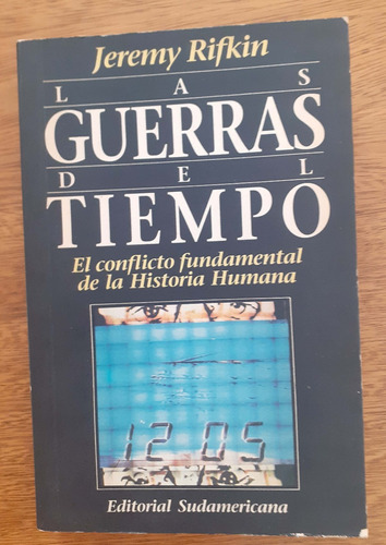 Las Guerras Del Tiempo - Jeremy Rifkin 