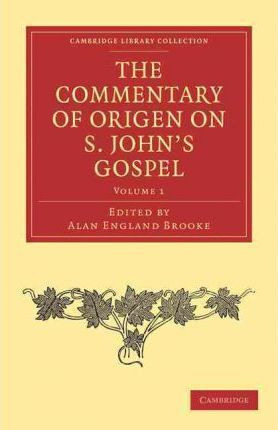 Libro The The Commentary Of Origen On S. John's Gospel 2 ...