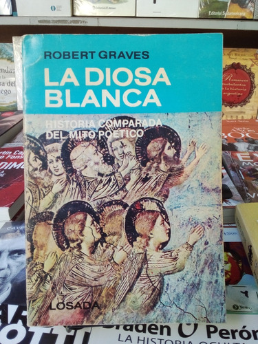 La Diosa Blanca - Robert Graves. 