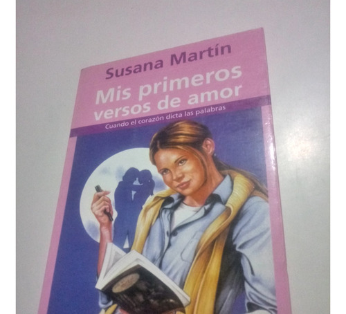 Libro Mis Primeros Versos De Amor - Susana Martìn