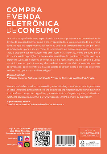 Compra E Venda Eletrônica De Consumo - Formação Contratual E Direito De Arrependimento - 1ª Ed -2024, De Vitória Monego Sommer Santos. Editorial Editora Foco, Capa Mole, Edição 1 Em Português, 2023