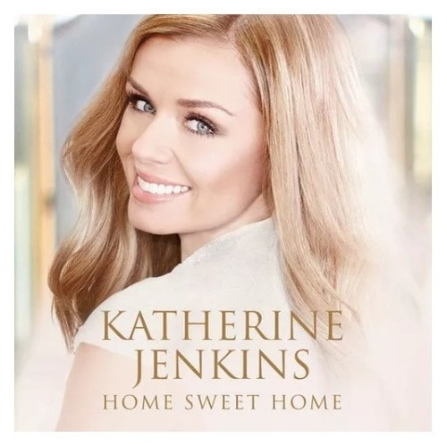 Katherine Jenkins Home Sweet Home Cd