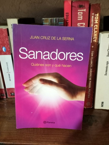 Sanadores     Juan Cruz De La Serna