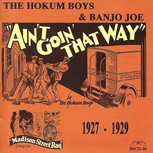 Cd Aint Goin That Way 1927-1929 - The Hokum Boys