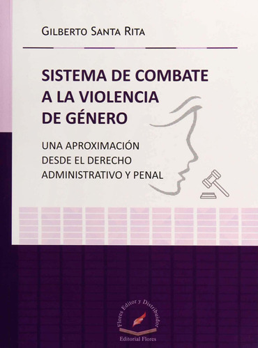 Libro Sistema De Combate A La Violencia De Genero. Una Apr