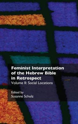 Libro Feminist Interpretation Of The Hebrew Bible In Retr...