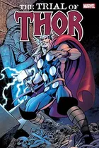 Comprar The Trial Of Thor - Alan Davis - Peter Milligan - Ma, De Alan Davis, Cary Nord, Mico Suayan, Mike Carey, Mike Perkins, Paul Jenkins, Peter Milligan, Tom Grindberg. Editorial Marvel