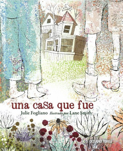 Una Casa Que Fue - Libro Album