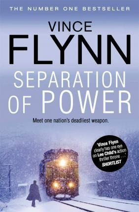 Separation Of Power - Vince Flynn (original)