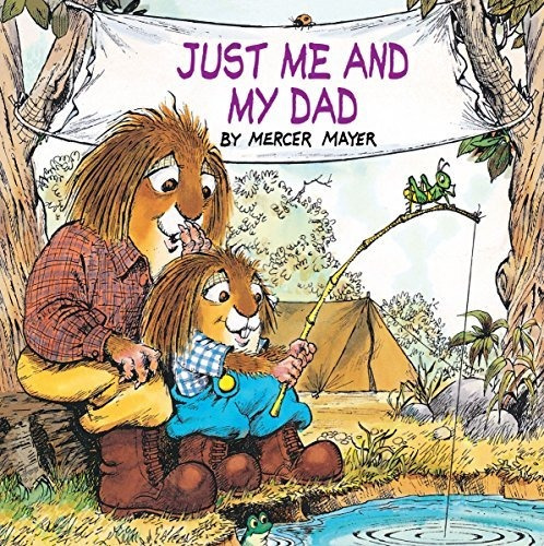 Book : Just Me And My Dad (little Critter) - Mayer, Mercer