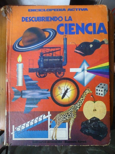 Enciclopedia Activa Descubriendo La Ciencia - Atlantida 1979
