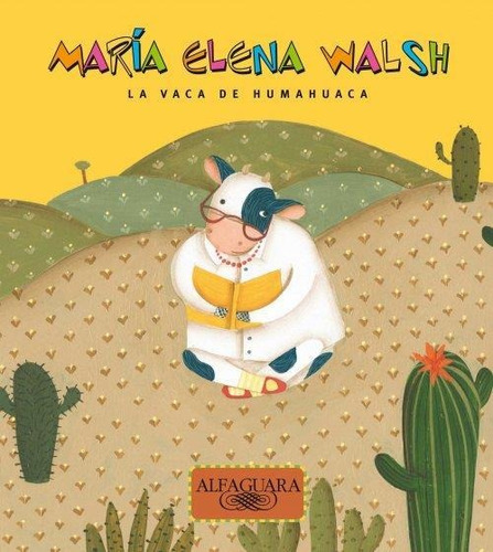 Vaca De Humahuaca, La-walsh, María Elena-aguilar,altea,tauru