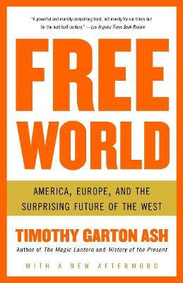Libro Free World - Professor Of European Studies Timothy ...