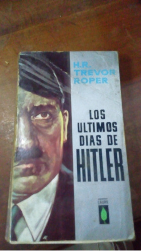 Libro  Los Últimos Días De Hitler