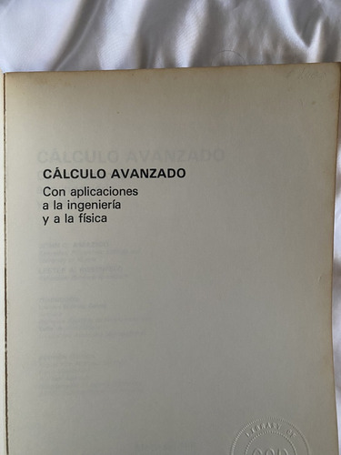Cálculo Avanzado Con Aplicaciones A La Ingeniería Y Física (Usado)
