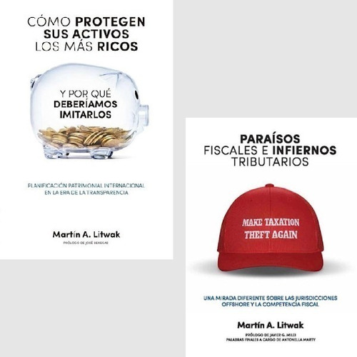 Pack Litwak - Cómo Protegen Sus Activos + Paraísos Fiscales