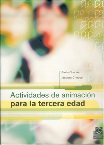 Actividades De Animacion Para Tercera Edad - Choque/choque