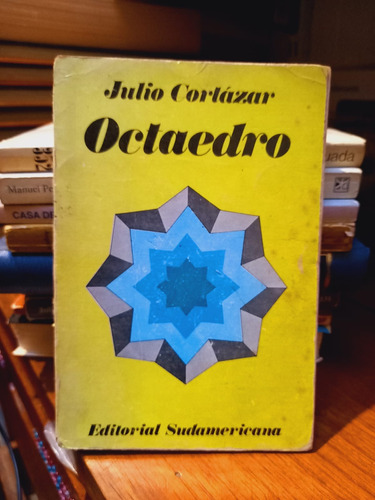 Octaedro. Julio Cortázar. 1974.