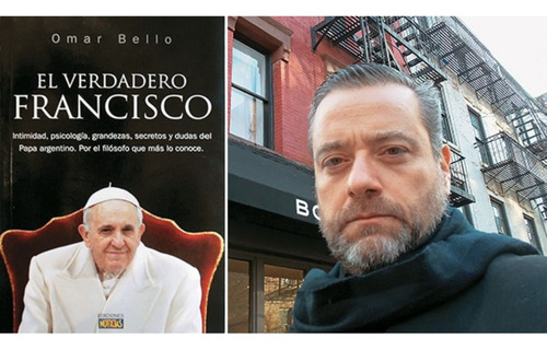 El Verdadero Francisco ( Omar Bello ) Libro Fisico