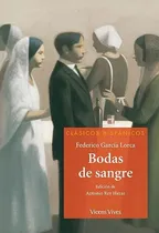 Comprar Bodas de sangre, de García Lorca, Federico. Editorial VICENS VIVES, tapa blanda en español